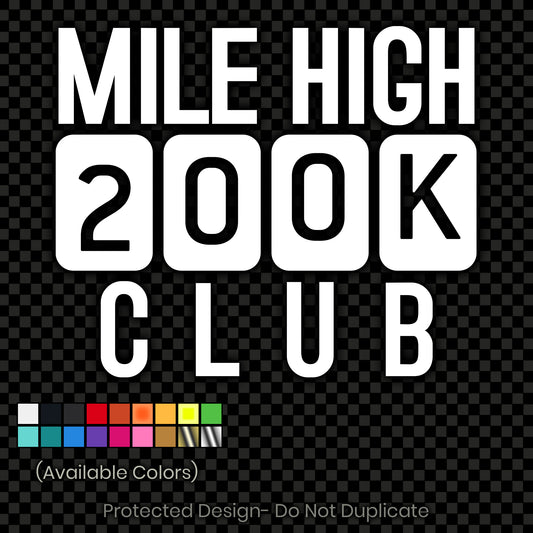 200k Mile High Decal