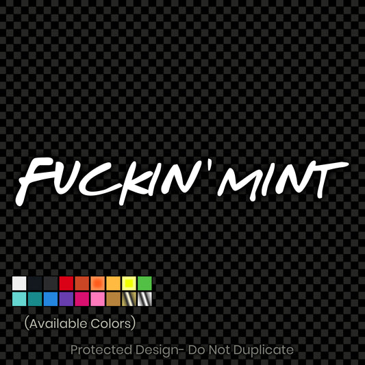 F-in' Mint Decal