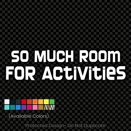 Room For Activities Decal