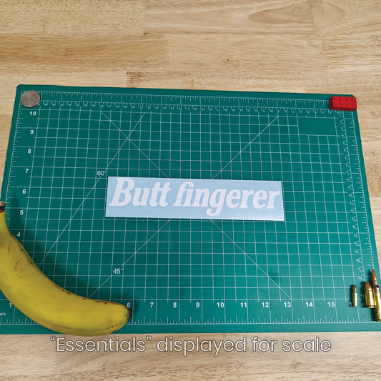 Butt Fingerer Decal