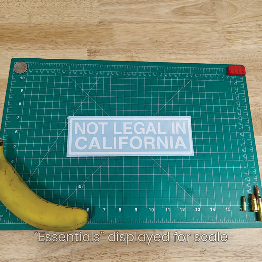 Not Legal In Cali Decal