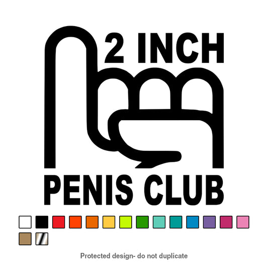 2 Inch Penis Club Decal