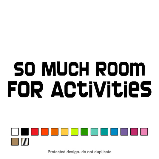 Room For Activities Decal
